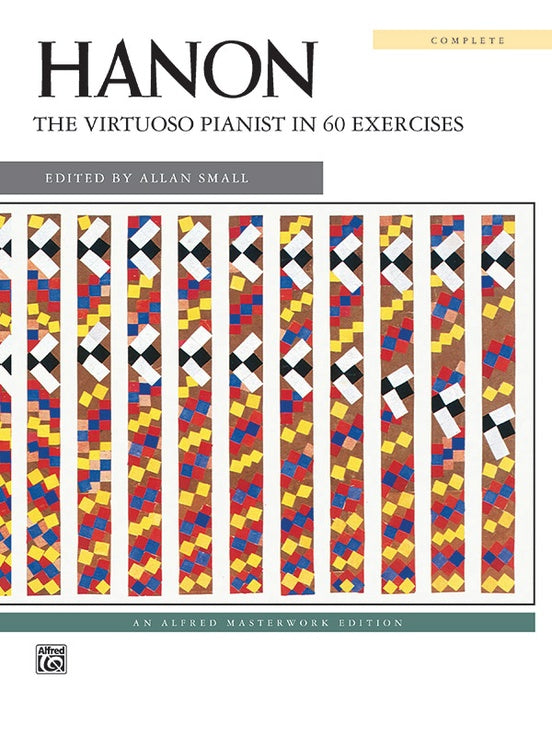 Hanon: The Virtuoso Pianist : Complete -