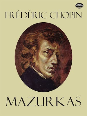 Chopin: Mazurkas -