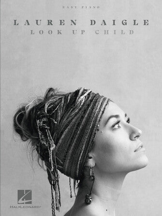 Lauren Daigle Look Up Child-Piano : Easy -
