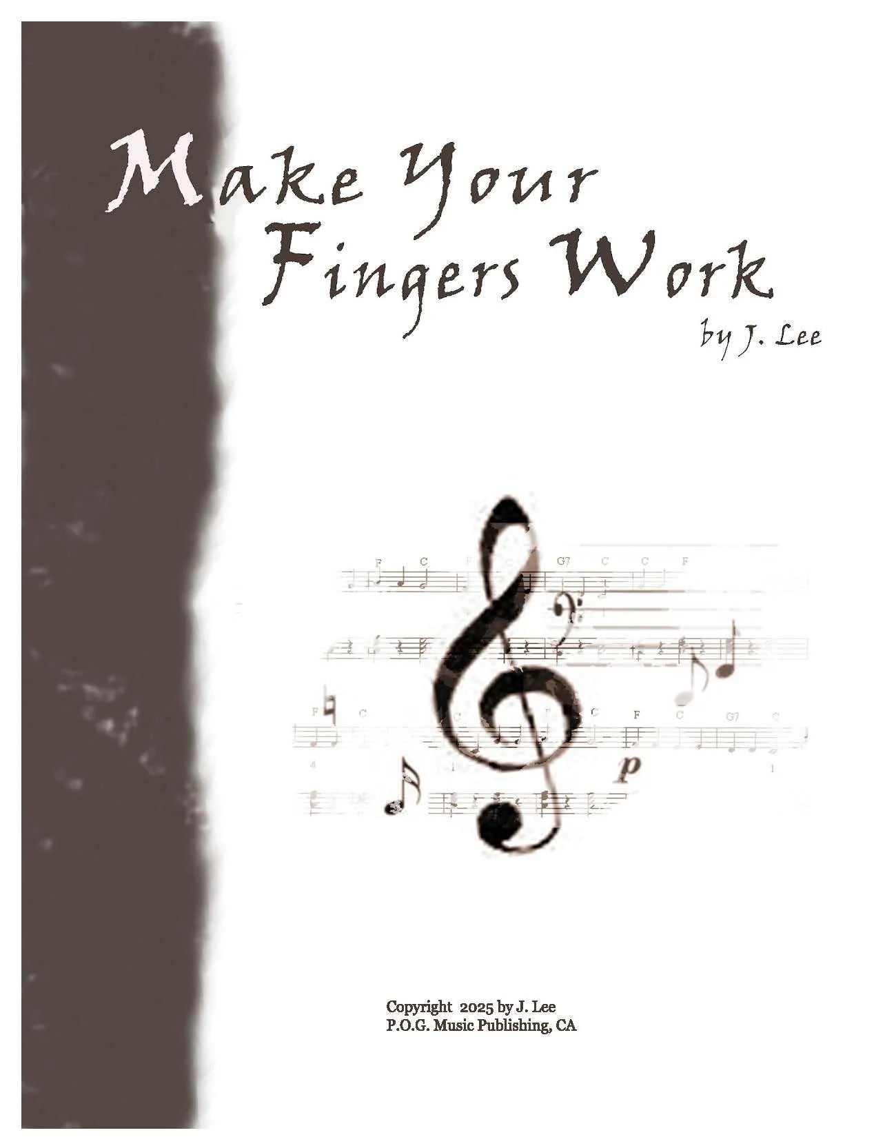 Make Your Fingers Work-Piano : Piano -