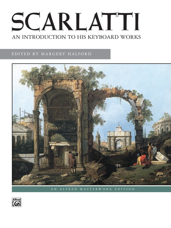 Scarlatti, An Intro to His Work-Piano : Piano -