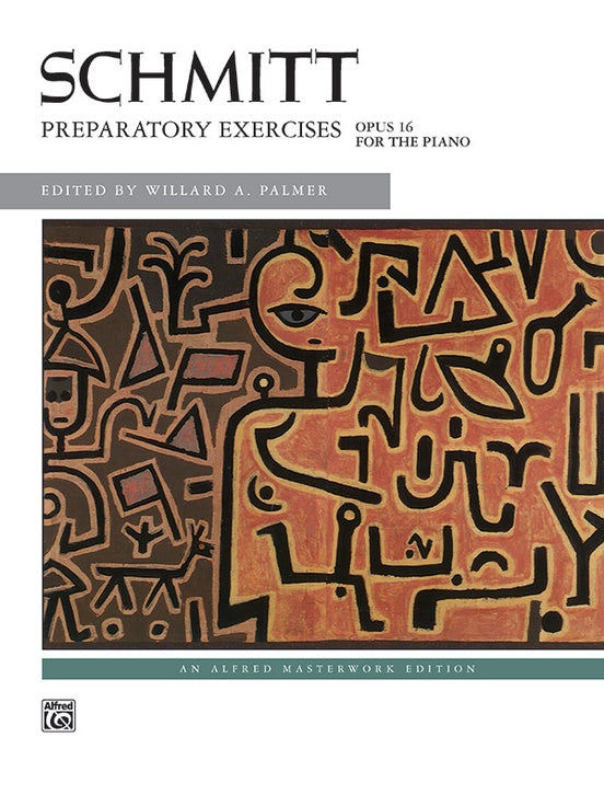 Schmitt Preparatory Exercises-Piano : Opus 16 -