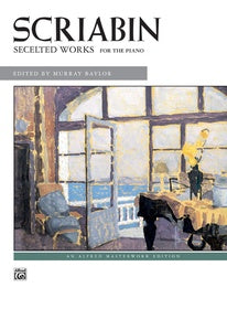 Scriabin, Selected Works-Piano : Piano -