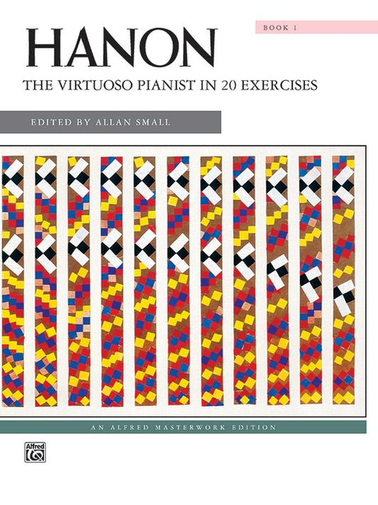 Hanon: The Virtuoso Pianist in 20 Exercises 1