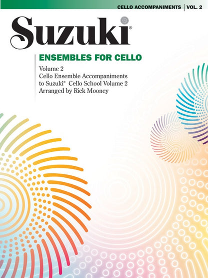 Suzuki Ensembles for Cello - San Diego Music Studio - Alfred Publishing, LLC - sheet music