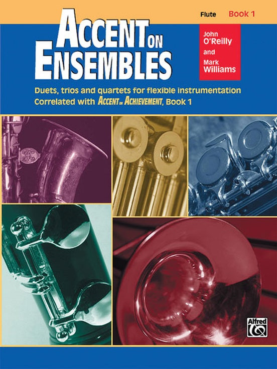 Accent On Ensembles : Book 1 - 