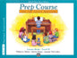 Alfred's Piano Basic Prep Course: Level B - 