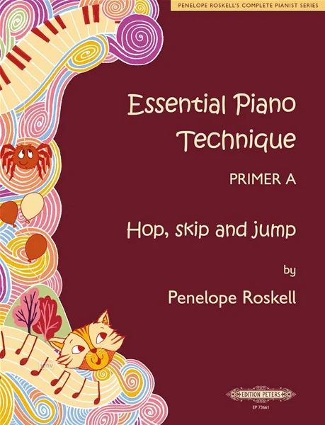 Essential Piano Technique : Penelope Roskell - 
