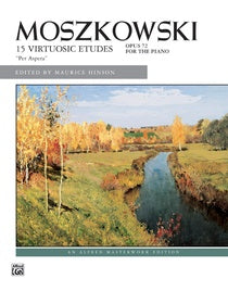 Moszkowski, 15 Virtuosic Etudes-Piano : Piano - 