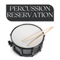 Percussion Reservation
