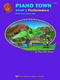 Piano Town, Performance - 