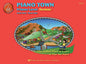 Piano Town Primer: Technic or Performance - 