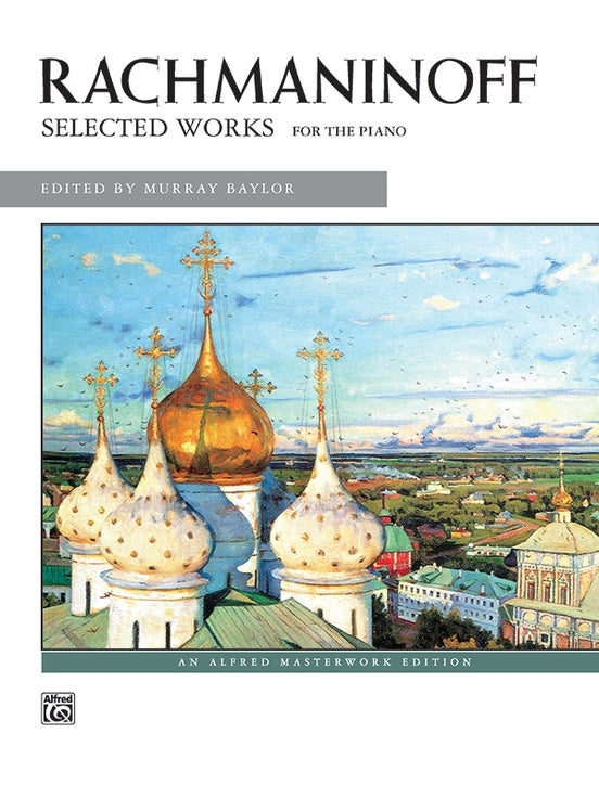 Rachmaninoff Selected Works - 