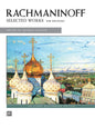 Rachmaninoff Selected Works - 