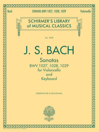 Sonatas for Cello and Keyboard  BWV 1027, 1028, 1029 Schirmer Library of Classics Volume 2053 - 