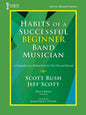 Habits of a Successful Beginner Band Musician method book – Alto Saxophone