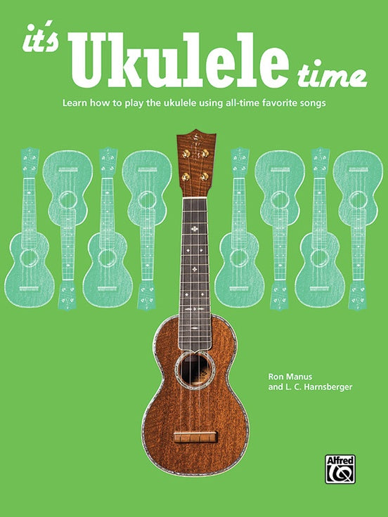 It's Ukulele Time-Ukulele