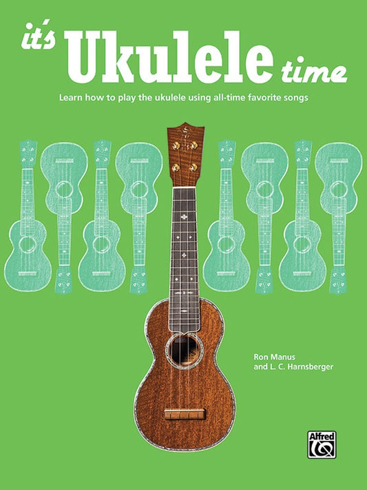 It's Ukulele Time-Ukulele