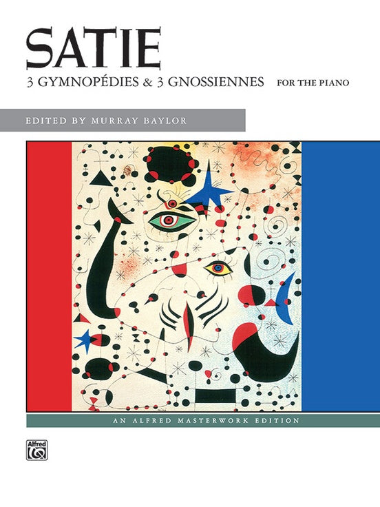 Satie: 3 Gymnopédies & 3 Gnossiennes - 