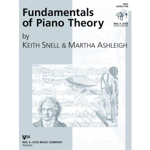 Fundamentals of Piano Theory by Keith Snell - 