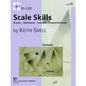 Technic: Scale Skills by Keith Snell - 