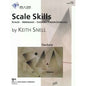 Technic: Scale Skills by Keith Snell - 